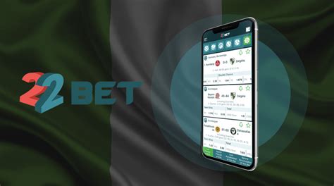 22bet nigeria.